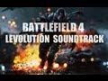 BATTLEFIELD 4 - Levolution Soundtrack | music by ...