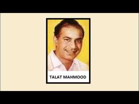 AA TERI TASVEER BANA LOON  SINGER TALAT MAHMOOD  FILM NADAN 1951