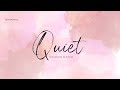 Quiet || Elevation Rhythm || Lyric Video||