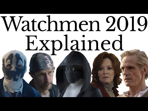 Watchmen 2019 Explained
