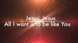 To be like you - Hillsong - Glorious Ruins (with lyrics)