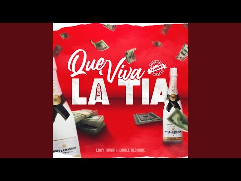 Que Viva La Tia