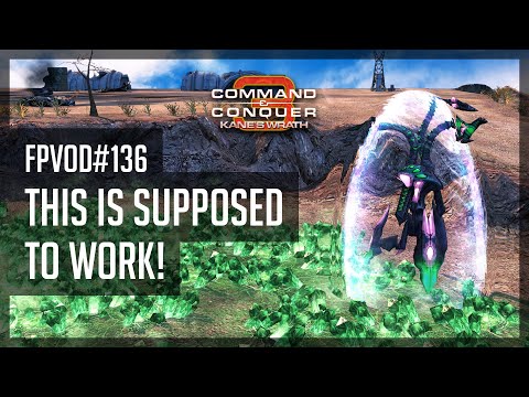 [C&C3: Kane's Wrath] FPVoD#136 - This is Supposed to Work! (+ TEST110 Balance Update)