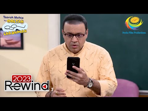 Bhide is being protective | Taarak Mehta Ka Ooltah Chashmah | 2023 Rewind