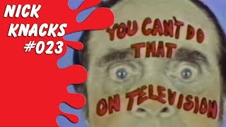 You Can't Do That On Television - Nick Knacks Episode #023 video