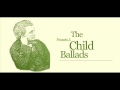 Minorie Ewan MacColl (child 10) 