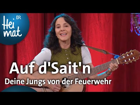 Auf d'Sait'n: Deine Jungs von der Feuerwehr | Brettl-Spitzen | BR Heimat - die beste Volksmusik