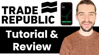 Trade Republic Tutorial & Review 2023