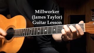 James Taylor Millworker - guitar lesson