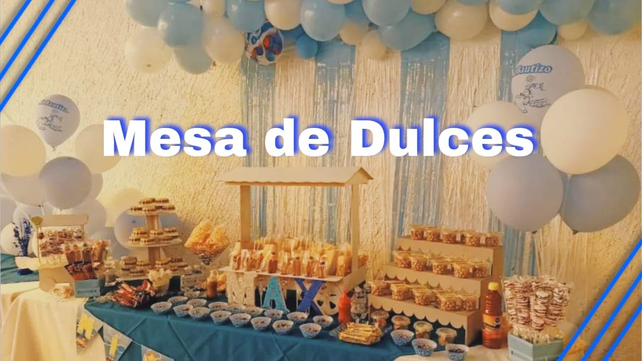 Watch Como hacer una Mesa de dulces || Temática de Bautizo para Niño Now Como hacer una Mesa de dulces || Temática de Bautizo para Niño
