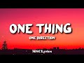 One Thing - One Direction(Lyrics)🎵