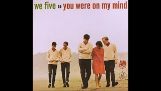 We Five - You Were on My Mind (Lyrics) [HD]+