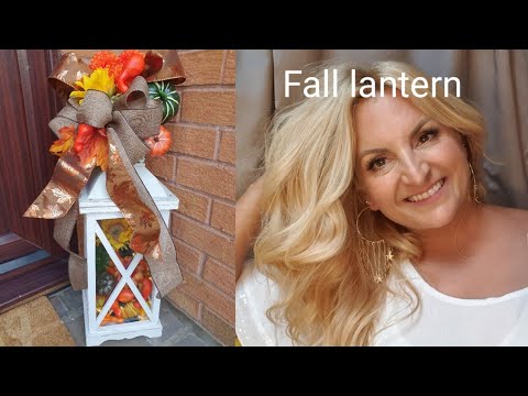 How I decorated a lantern for Fall autumn