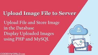 Upload and Store Image File in Database using PHP and MySQL