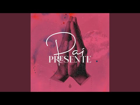 Pai Presente