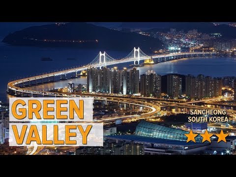 Green Valley hotel review | Hotels in Sancheong | Korean Hotels