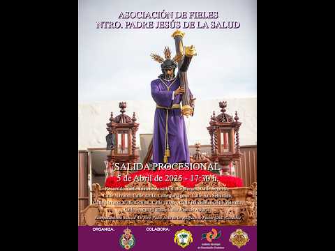 Salida procesional Ntro.Padre Jesús de la Salud - Mairena del Aljarafe - 5 de Abril de 2025