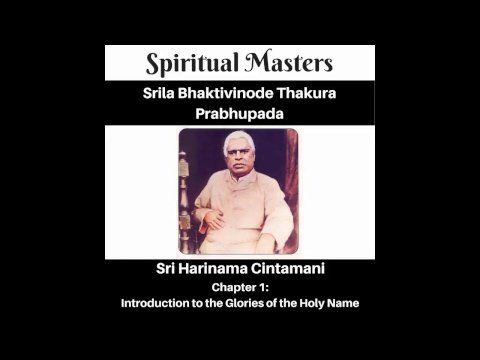 Sri Harinama Cintamani - Chapter 1: Introduction to the Glories of The Holy Name