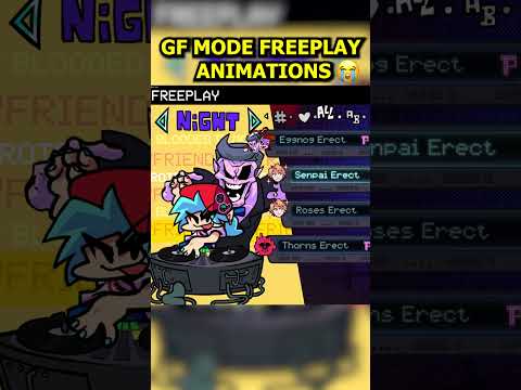 GF Mode Update *FREEPLAY ANIMATIONS* 😭 [FNF]