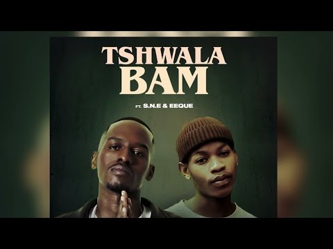 TitoM & Yuppe - Tshwala Bam [Ft. S.N.E & EeQue] (Official Audio)