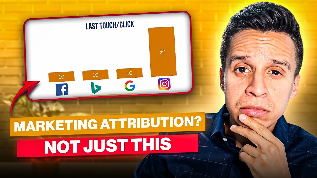 Marketing Attribution Tutorial: Everything You Need to Get Started