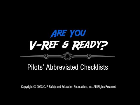 CJP Safety Foundation: V-Ref & Ready? - "Safe to Land" Pilots Abbreviated Checklist