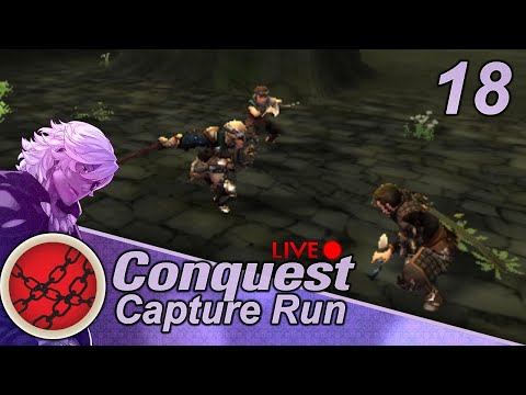 Fire Emblem Fates: Conquest :: Capture Run :: EP-18 :: Den of Betrayal