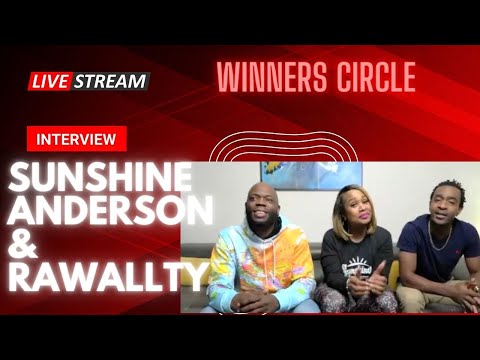 Sunshine Anderson &  Rawallty Interview