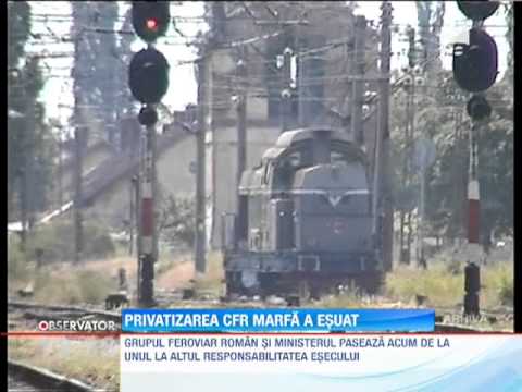 Privatizarea CFR Marfa a esuat