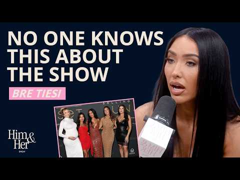 “All Of The Girls Are Struggling!" Bre Tiesi EXCLUSIVE Selling Sunset, Nick Cannon & Motherhood