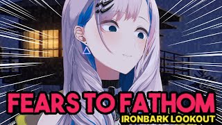 【Fears to Fathom: Ironbark Lookout】A Totally Safe Outpost【Pavolia Reine/hololiveID 2ndgen】