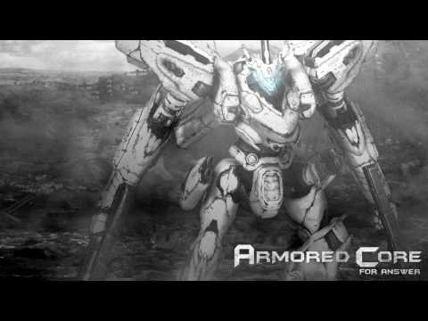 Armored Core for Answer - Remember*