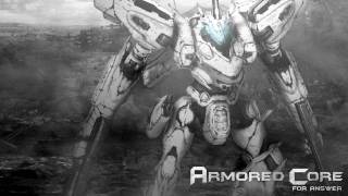 Armored Core for Answer - Remember*