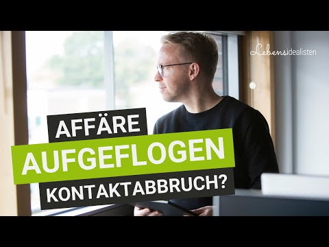 Affäre aufgeflogen - Kontaktabbruch mit der Affäre: Ist das wirklich notwendig? I Lebensidealisten