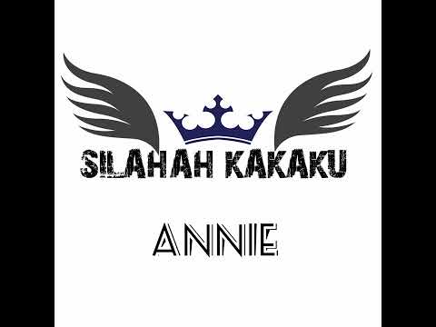 Silahah Kakaku feat. Bukaveng(Tezz) - Annie