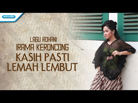 Kasih Pasti Lemah Lembut - Irama Keroncong - Vita Wulansari (Video)
