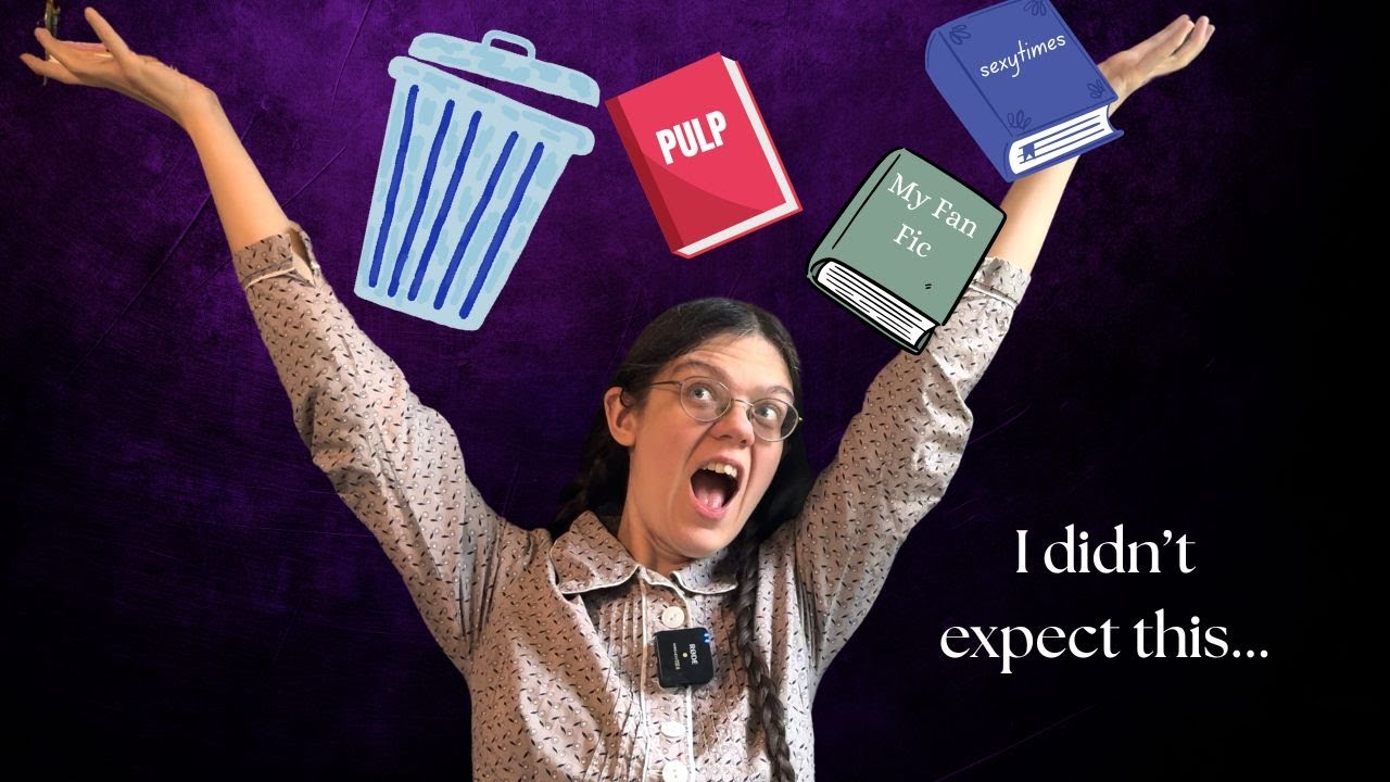 You should write self-indulgent trash