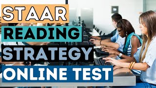 STAAR Reading Strategy for Online Testing