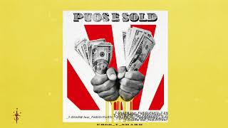 T-Sharm feat Fabio Farti - Puos 'E Sold (prod T-Sharm)