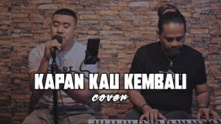 Download lagu Loela Drakel - Kapan Kau Kembali [ Cover Devian Manuputty ] mp3