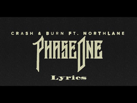 download lagu mp3 mp4 Crash Burn Phaseone Lyrics, download lagu Crash Burn Phaseone Lyrics gratis, unduh video klip Crash Burn Phaseone Lyrics
