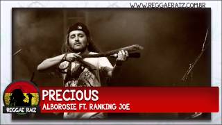Alborosie - Precious ft. Ranking Joe