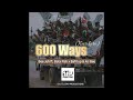 Bee Joh ft Bata Fish, Bafitup & Ali Bee - 600 Ways (Karikoro) (MV Productions)