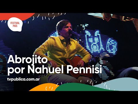 Abrojito por Nahuel Pennisi en Jesús María - Festival País 2022