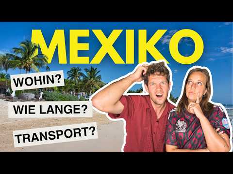 Mexico Road Trip: Our 2-Week Route 😍 (Highlights, Insider Tips & Transportation)
