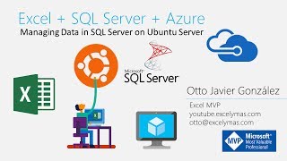 Excel + SQL Server + Azure | Managing Data in SQL Server on Ubuntu Server