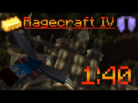 Ragecraft IV Segmented Slowrun (1:40)