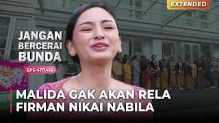 Download lagu MALIDA GAK RELA! Melihat Pernikahan Firman Dan Nabila | JANGAN BERCERAI BUNDA | EPS 417\418 | (2\5) mp3