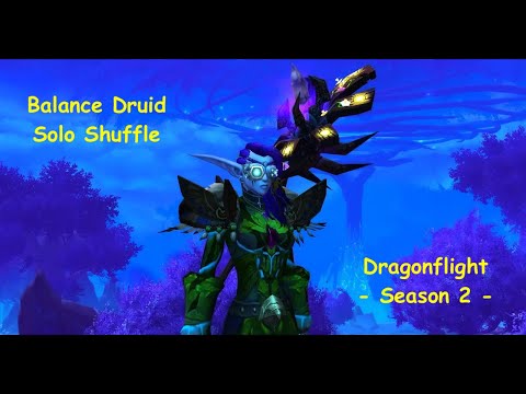 WoW Dragonflight Arena 10.1 PvP Boomkin (Solo Shuffle) - Balance Druid, Moonkin gameplay 15.06.23