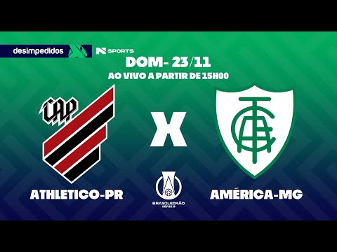 🔴 ATHLETICO-PR X AMÉRICA-MG | AO VIVO E COM IMAGENS | BRASILEIRÃO SÉRIE B 2025